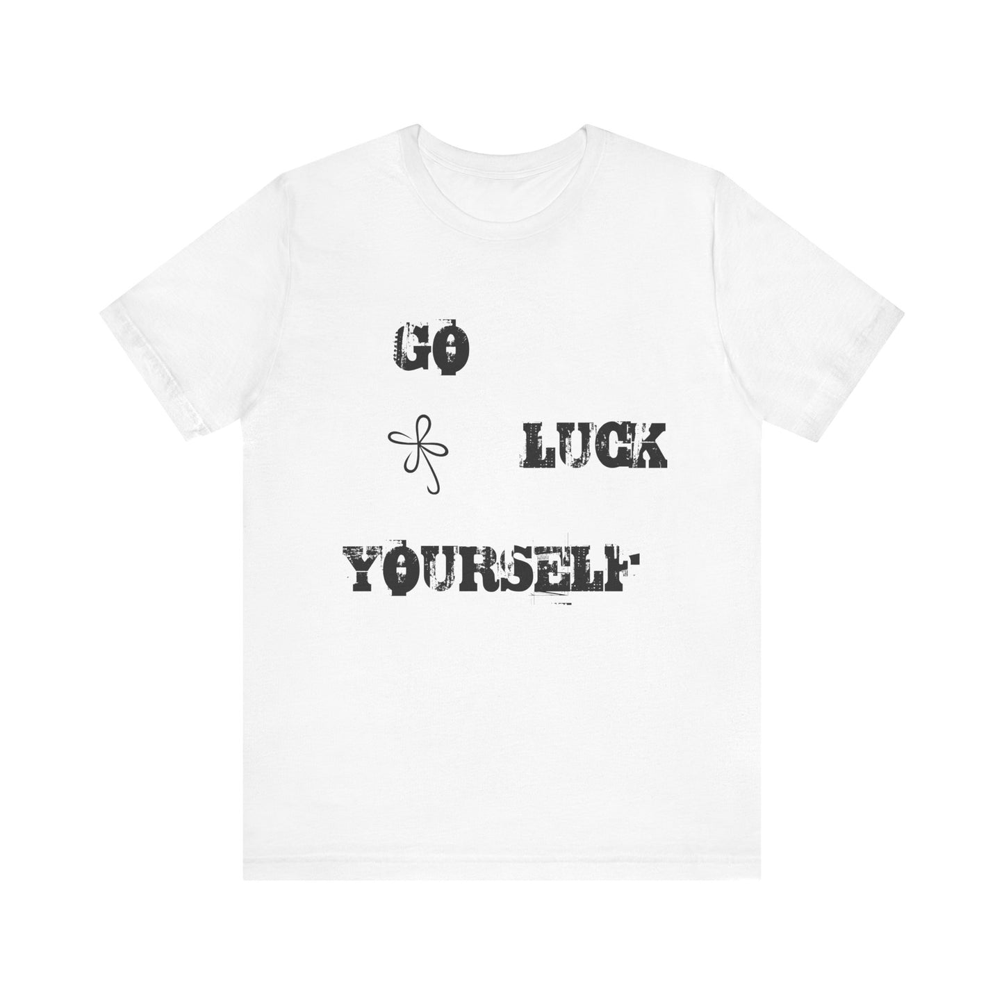 Go Luck Yourself Tee - Men's