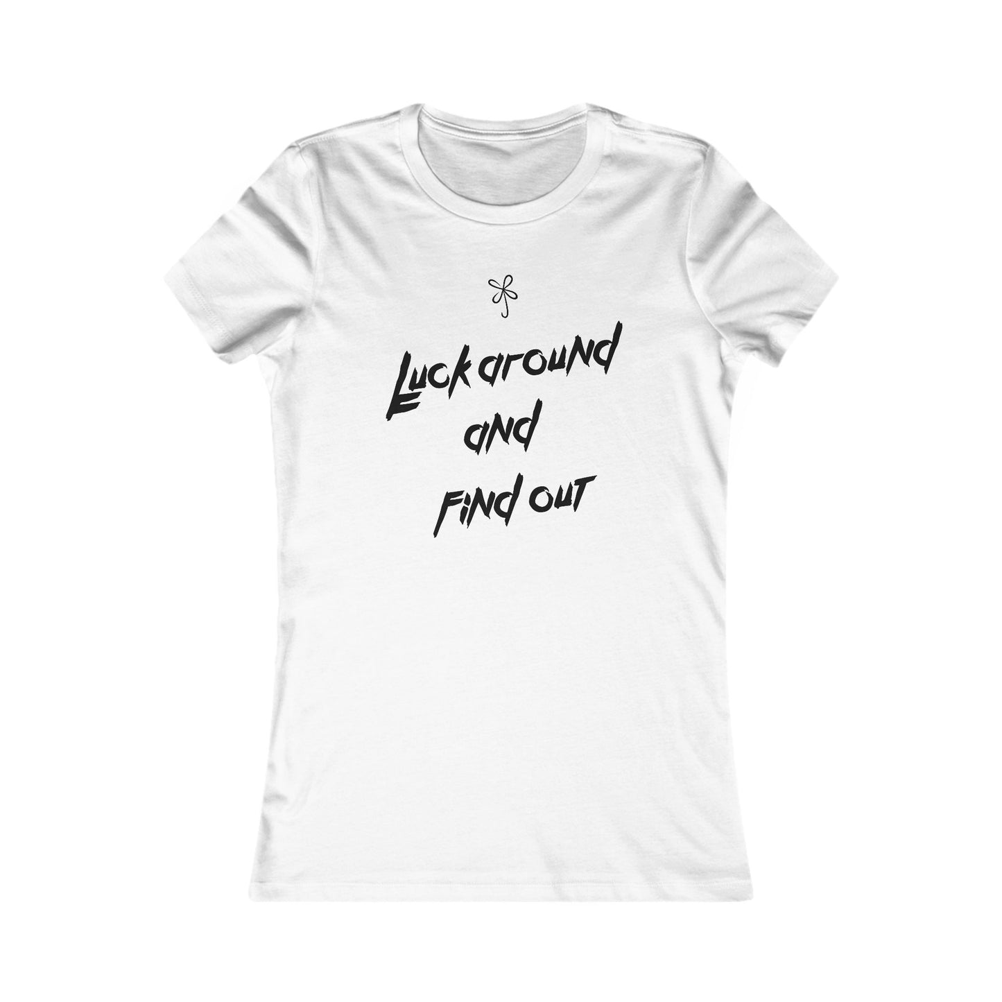 Luck Around Tee - Women's