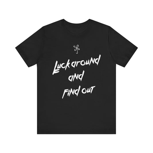 Luck Around Tee - Men's