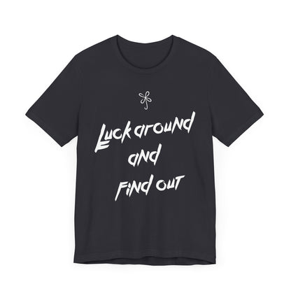 Luck Around Tee - Men's