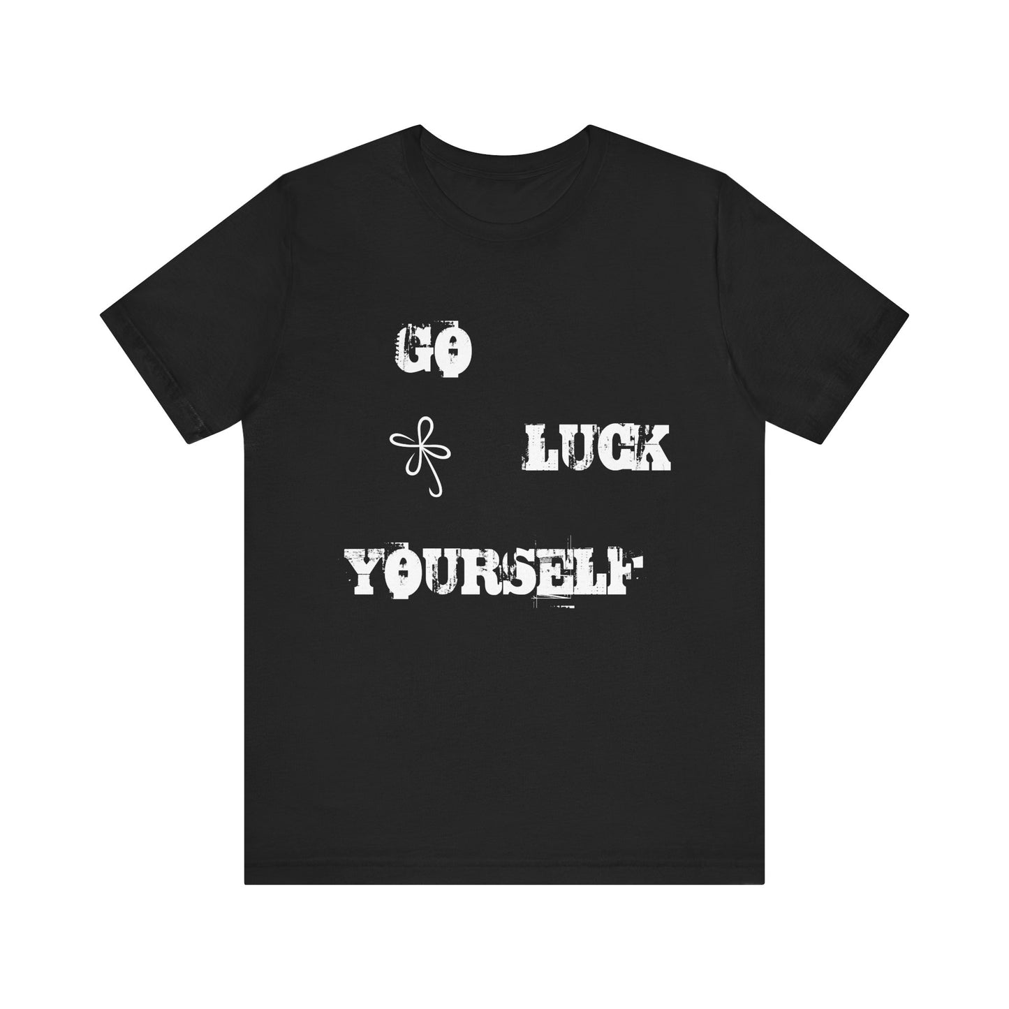 Go Luck Yourself Tee - Men's