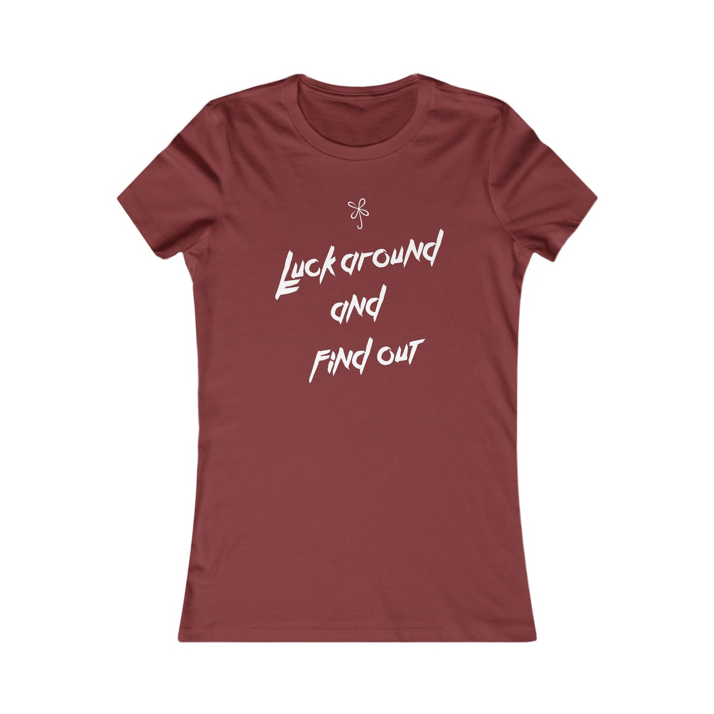 Luck Around Tee - Women's