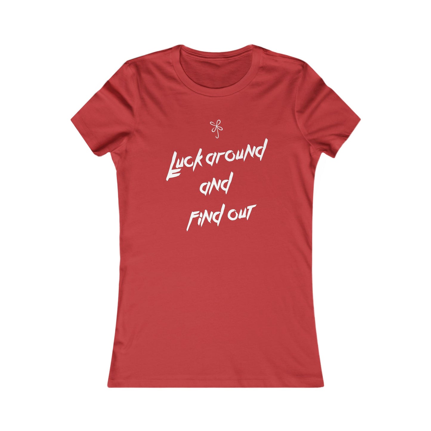 Luck Around Tee - Women's